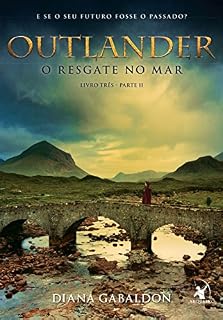 Livro Outlander, o Resgate no Mar - parte 2