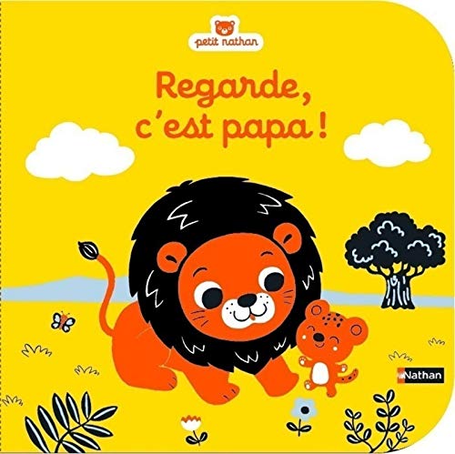 Premieres histoires a toucher - Regarde, c'est papa ! (French Edition) by Emiri Hayashi