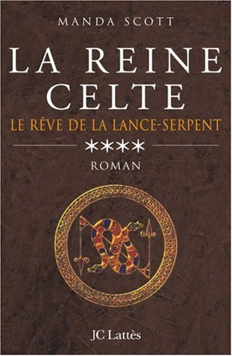 Dreaming the Serpent-Spear