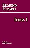 Ideas for a Pure Phenomenology and Phenomenological Philosophy: First Book: General Introduction to Pure Phenomenology (Hackett Classics)