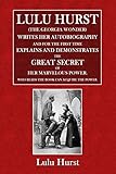 Lulu Hurst, (The Georgia Wonder.) by Lulu Hurst, Bob Friedhoffer