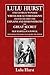 Lulu Hurst, (The Georgia Wonder.) by Lulu Hurst, Bob Friedhoffer