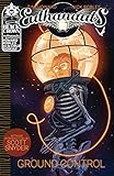 Euthanauts, Vol. 1: Ground Control by 