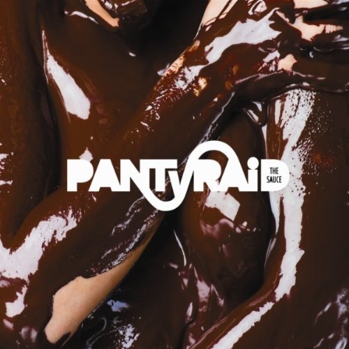 PANTyRAiD - The Sauce - Zortam Music