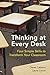 Thinking at Every Desk: Four Simple Skills to Transform Your Classroom (Norton Books in Education)