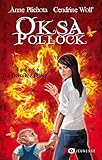 Oksa Pollock 6/La derniere etoile (French Edition) by 