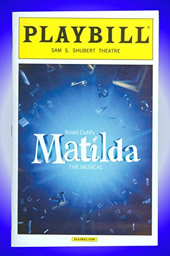 Matilda The Musical, Broadway Playbill + Sophia Gennusa, Gabriel Ebert, Karen Aldridge, Oona Laurence, Bailey Ryon, Lesli Margherita, Milly Shapiro, Lauren Ward, Bertie Carvel