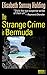 The Strange Crime in Bermuda