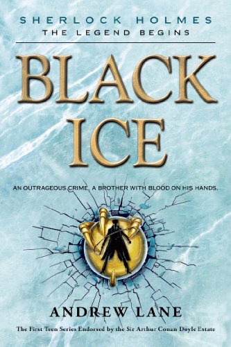 Black Ice (Sherlock Holmes: The Legend Begins)