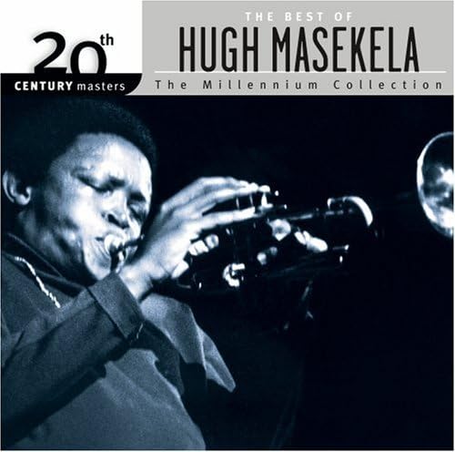 The Best of Hugh Masekela 20th Century Masters: Millennium Collection by Hugh Masekela (2006-09-19)