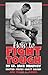 How to Fight Tough