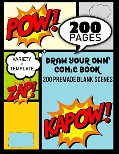 Draw Your Own Comic Book :200 PreMade Blank Scenes: Blank Comic Templates For Kids and Teens: Create Your Own Comics With This Big Cartoon Notebook: Over 120 Large 8.5" x 11" Pages Paperback – Large Print, 24 May 2019