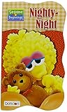 Nighty Night (Sesame Beginnings)