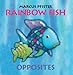 The Rainbow Fish Opposites