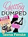 Getting Dumped (Shultz Sisters Mysteries)