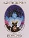 Sacred Woman: A Guide to Healing the Feminine Body, Mind, and Spirit by Queen Afua