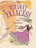 The Runaway Princess