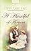 Handful Of Flowers (Truly Yours Digital Editions Book 688) by Cathy Marie Hake