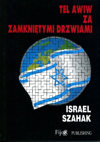 Tel Awiw Za Zamknietymi Drzwiami