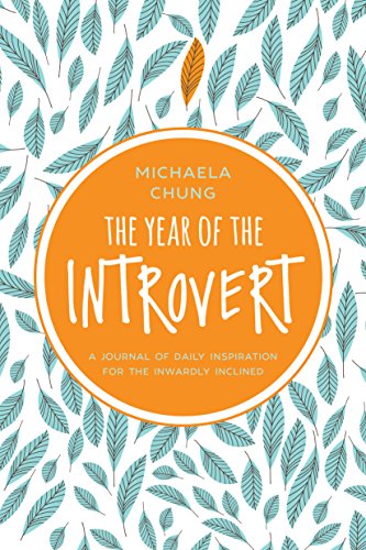 The Year of the Introvert: A Journal of Daily Inspiration for the Inwardly Inclined