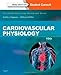 Cardiovascular Physiology: Mosby Physiology Monograph Series (with Student Consult Online Access) (Mosby's Physiology Monograph)