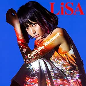 Lisa Catch The Moment Amazon Com Music