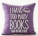 SOPARLLY Book Lover Reading Book Club I Have Too Many Books Purple Background Cotton Linen Decorative Throw Pillow Case Cushion Cover Square 18 
