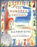 The Hundred Dresses by Estes, Eleanor (unknown Edition) [Hardcover(2004)]