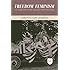 Freedom Feminism: Its Surprising History and Why It Matters Today (Values and Capitalism)