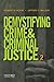Demystifying Crime and Criminal Justice