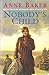 Nobody's Child: A heart-breaking saga of the search for belonging by Anne Baker