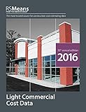RSMeans Light Commercial Cost Data 2016 by 