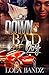 Down For a Bad Boy