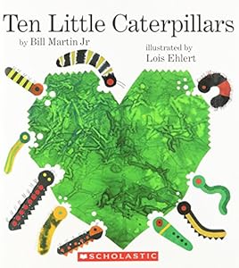 Ten Little Caterpillars book by Bill Martin Jr.