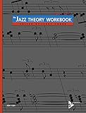The Jazz Theory Workbook (Advance Music) by 