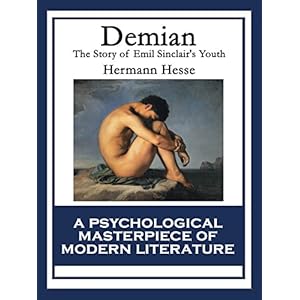 Demian: The Story of Emil Sinclair's Youth