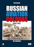 Image de Russian Aviation Colours 1909-1922. Volume 3: Red Stars (Camouflage and Marking)