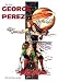 Art of George Perez by George Perez