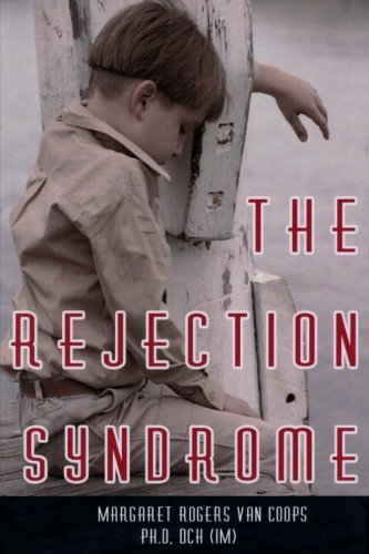 The Rejection Syndrome