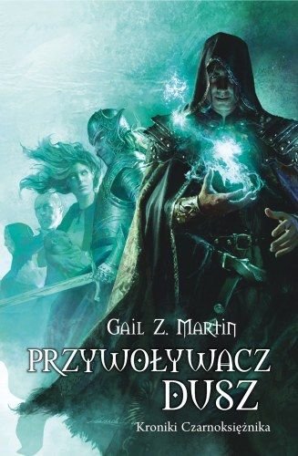 Przywolywacz Dusz. Kroniki Czarnoksieznika (Polska wersja jezykowa)