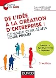 Image de De l'idée à la création d'entreprise - 2e éd. - Comment concrétiser votre projet