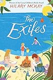 The Exiles: " The Exiles " , " Exiles at Home " , " Exiles in Love "