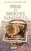 Pains et brioches inratables (French Edition) by 