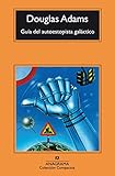 Guia del autoestopista galactico (Spanish Edition)