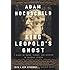 King Leopold's Ghost: A Story of Greed, Terror, and Heroism in Colonial ...