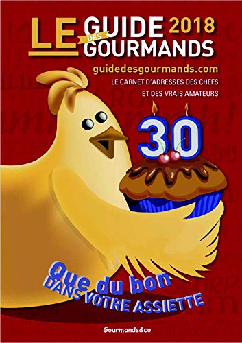 Télécharger Le guide des gourmands ((Paperback)) Francais PDF