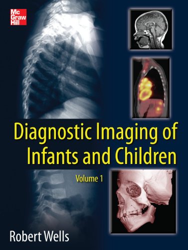 DIAGNOSTIC IMAGING OF INFANTS AND CHILDREN