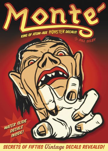 Monté: King of Atom-Age Monster Decals by Bill Selby