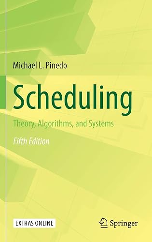 Download Scheduling: Theory, Algorithms, and Systems PDF