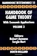 Handbook of Game Theory with Economic Applications, Volume 3